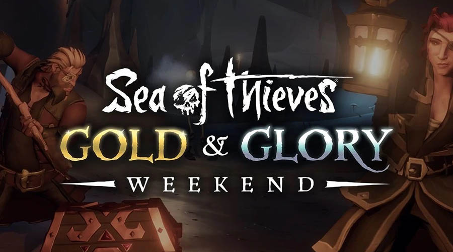 L'annonce d'un week end d'or et de gloire dans Sea of Thieves